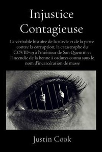 Abbildung von: Injustice Contagieuse - Justin Cook