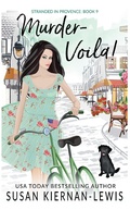 Cover: Murder, Voila! (Stranded in Provence, #9) - Susan Kiernan-Lewis
