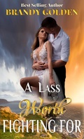 Cover: A Lass Worth Fighting For - Brandy Golden Books