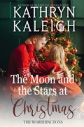 Cover: The Moon and the Stars at Christmas (The Worthingtons) - KST Publishing