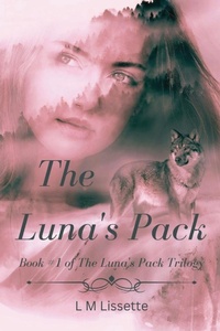 Enlarge image Cover: The Luna's Pack - Dreams in Ink