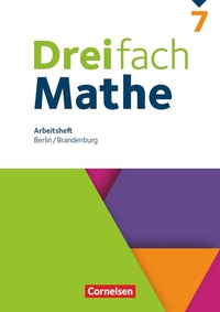 Abbildung von: Dreifach Mathe - Berlin und Brandenburg - 7. Schuljahr - Cornelsen Verlag