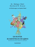 Cover: Ein bunter Blumenstrau&szlig; des Lebens - Blauer Band - tredition