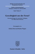 Cover: Gerechtigkeit aus der Ferne? - Duncker & Humblot