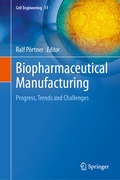 Cover: Biopharmaceutical Manufacturing - Springer