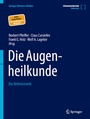 Cover: Die Augenheilkunde - Springer