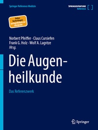 Abbildung von: Die Augenheilkunde - Springer
