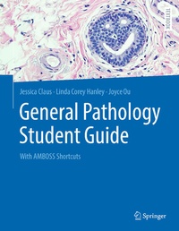 Enlarge image Cover: General Pathology Student Guide - Springer