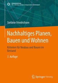 Abbildung von: Nachhaltiges Planen, Bauen und Wohnen - Springer Vieweg