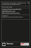 Cover: Unternehmensstrafrecht, Wettbewerb und Menschenrechtsschutz - Verlag &Ouml;sterreich