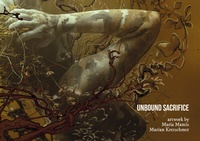Abbildung von: Unbound Sacrifice - THENEXTART Verlag