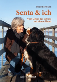 Abbildung von: Senta & ich - Edition Forsbach