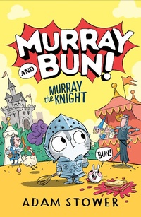 Enlarge image Cover: Murray the Knight - HarperCollins
