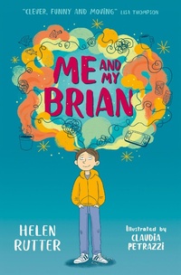 Enlarge image Cover: Me and My Brian - Barrington Stoke Ltd