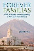 Cover: Forever Familias - University of Illinois Press