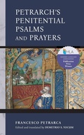 Cover: Petrarch's Penitential Psalms and Prayers - University of Notre Dame Press