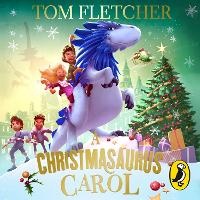 Enlarge image Cover: A Christmasaurus Carol - Puffin