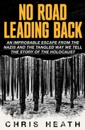 Cover: No Road Leading Back - The Bridge Street Press