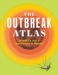 Enlarge image Cover: The Outbreak Atlas - Vanderbilt University Press