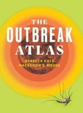 Cover: The Outbreak Atlas - Vanderbilt University Press