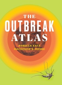 Enlarge image Cover: The Outbreak Atlas - Vanderbilt University Press