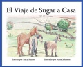 Cover: El Viaje de Sugar a casa - Stacy Snyder