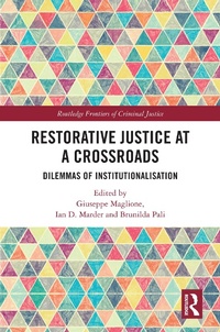 Abbildung von: Restorative Justice at a Crossroads - Taylor & Francis