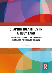 Abbildung von: Shaping Identities in a Holy Land - Taylor & Francis