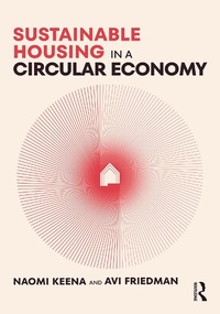 Abbildung von: Sustainable Housing in a Circular Economy - Taylor & Francis