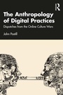 Cover: The Anthropology of Digital Practices - Taylor & Francis