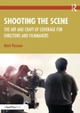Cover: Shooting the Scene - Taylor & Francis