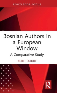 Enlarge image Cover: Bosnian Authors in a European Window - Routledge