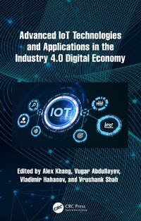 Abbildung von: Advanced IoT Technologies and Applications in the Industry 4.0 Digital Economy - Taylor & Francis