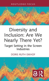 Abbildung von: Diversity and Inclusion: Are We Nearly There Yet? - Routledge