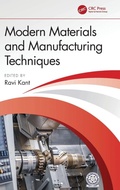 Cover: Modern Materials and Manufacturing Techniques - CRC Press