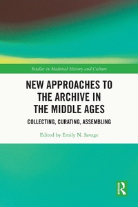 Abbildung von: New Approaches to the Archive in the Middle Ages - Taylor & Francis