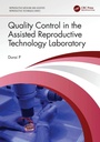 Cover: Quality Control in the Assisted Reproductive Technology Laboratory - CRC Press