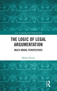 Enlarge image Cover: The Logic of Legal Argumentation - Routledge