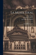 Cover: La Mujer Ideal - Legare Street Press
