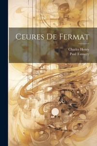 Abbildung von: Ceures de Fermat - Legare Street Press