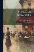 Cover: Songs of Beranger - Legare Street Press