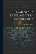 Bild: Elementary Experiments in Psychology - Legare Street Press