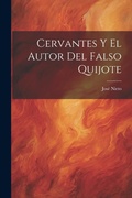 Cover: Cervantes Y El Autor Del Falso Quijote - Legare Street Press