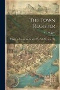 Cover: The Town Register - Legare Street Press