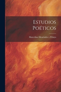 Abbildung von: Estudios Poeticos - Legare Street Press
