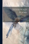 Cover: Household Poems - Legare Street Press