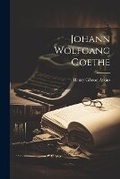 Cover: Johann Wolfgang Goethe - Legare Street Press