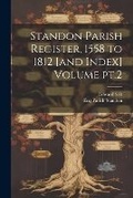 Cover: Standon Parish Register, 1558 to 1812 [and Index] Volume pt.2 - Legare Street Press