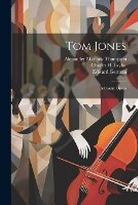 Enlarge image Cover: Tom Jones - Legare Street Press