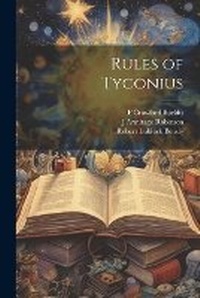 Enlarge image Cover: Rules of Tyconius - Legare Street Press